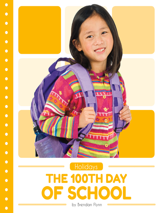 Title details for The 100th Day of School by Brendan Flynn - Available